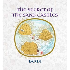 The Secret of the Sand Castles -- Demi
